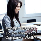 Do You Know Your Company’s Worth Right This Moment?