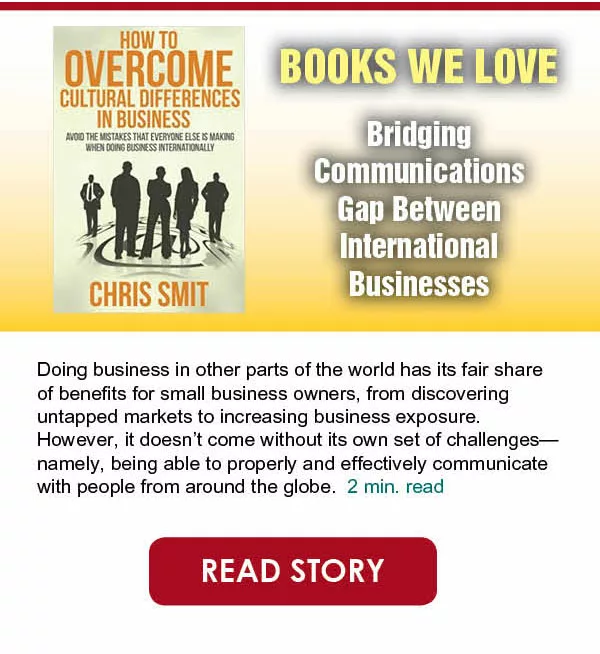 “How to Overcome Cultural Differences in Business” Bridges Communications Gap Between International Businesses