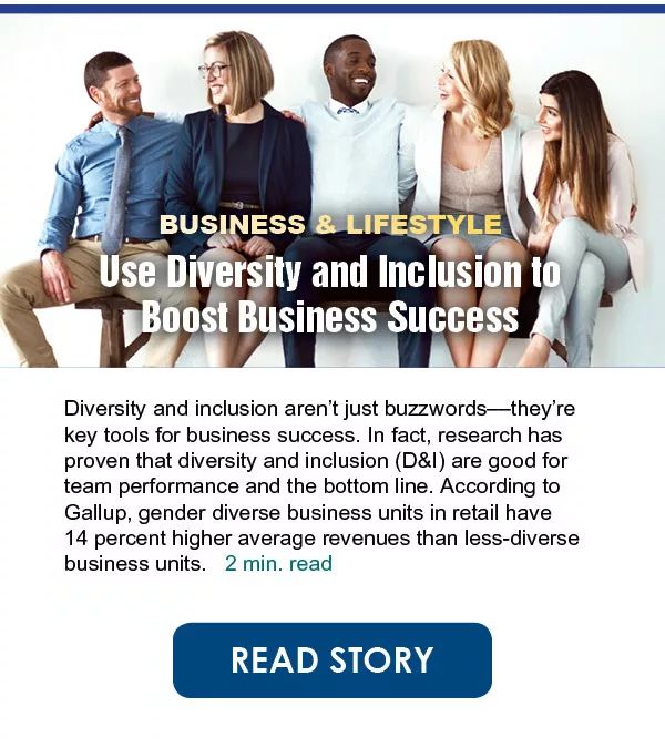 Use Diversity and Inclusion to Boost Business Success