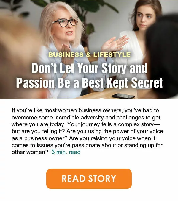 Don’t Let Your Story and Passion Be a Best Kept Secret